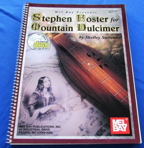 Mel Bay Stephen Foster For Mountain Dulcimer Music Songbook NO CD Shelly Stevens