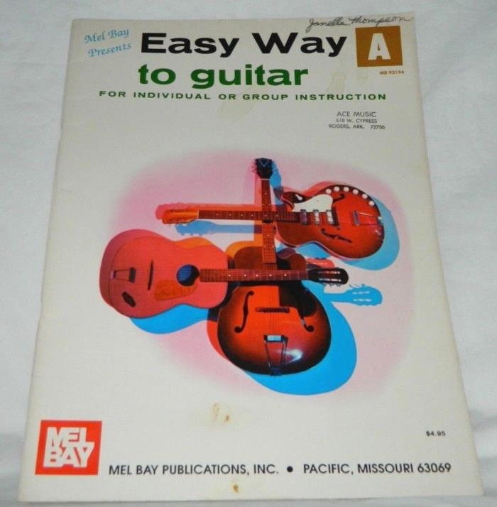 Mel Bay Easy Way to Guitar Book For Individual Or Group Instruction 1973