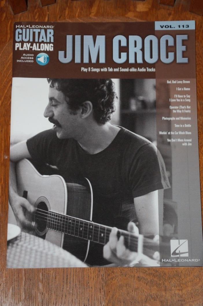 Jim Croce Hal Leonard Guitar Play Along w/Audio Access Volume 113