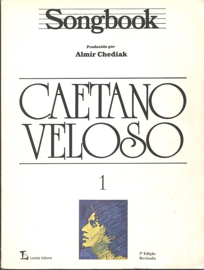 Caetano Veloso Songbook Volume 1 Almir Chediak MPB/samba Brazil rare OOP Lumiar