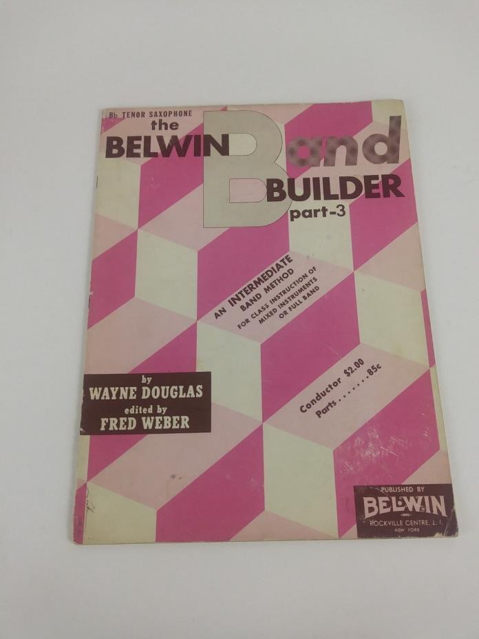 Belwin Band Builder Part 3 Bb Tenor Saxophone Intermediate Band Method