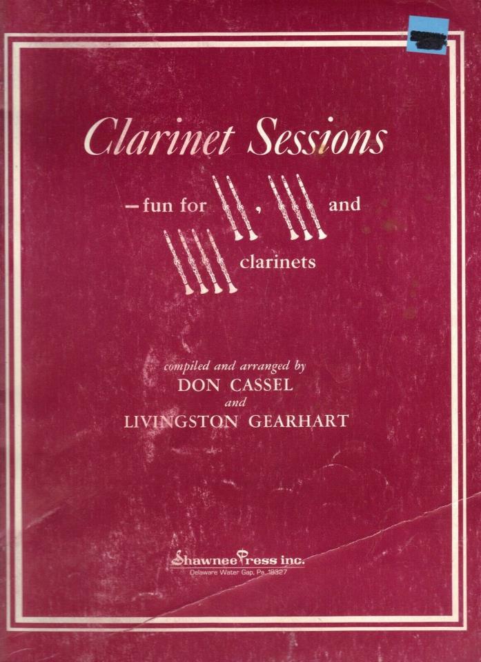 Vtg Clarinet Sessions For 1 2 3 4 Clarinets Lessons Music Songs 1948