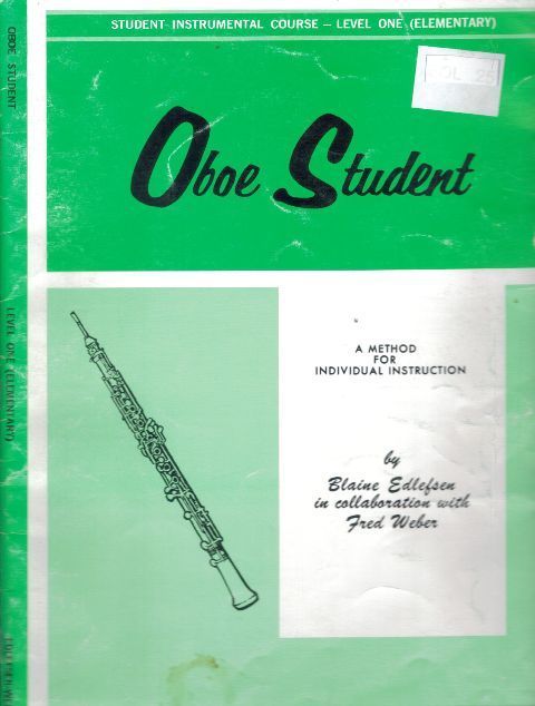 Oboe Student, Level 1 by Edlefsen & Weber