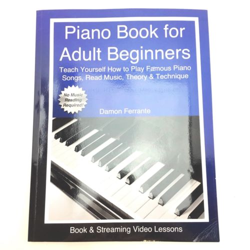 Damon Ferrante Piano Book for Adult Beginners