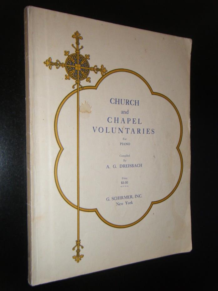 Church & Chapel Voluntaries for Piano Compiled by A.G. Dreisbach Sheet Music