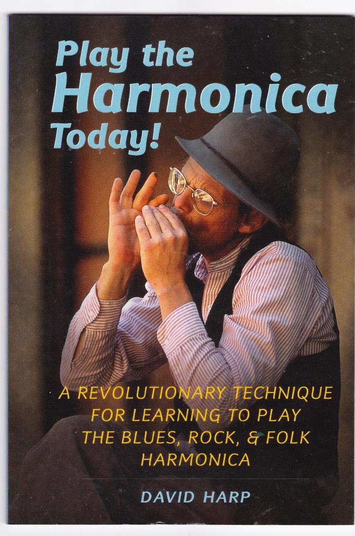 Play the Harmonica Today - David Harp