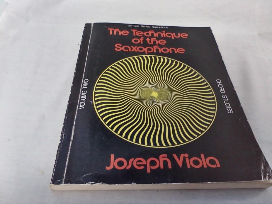 The technique of the Saxophone vol.2 chord studies by Joseph Viola 1963