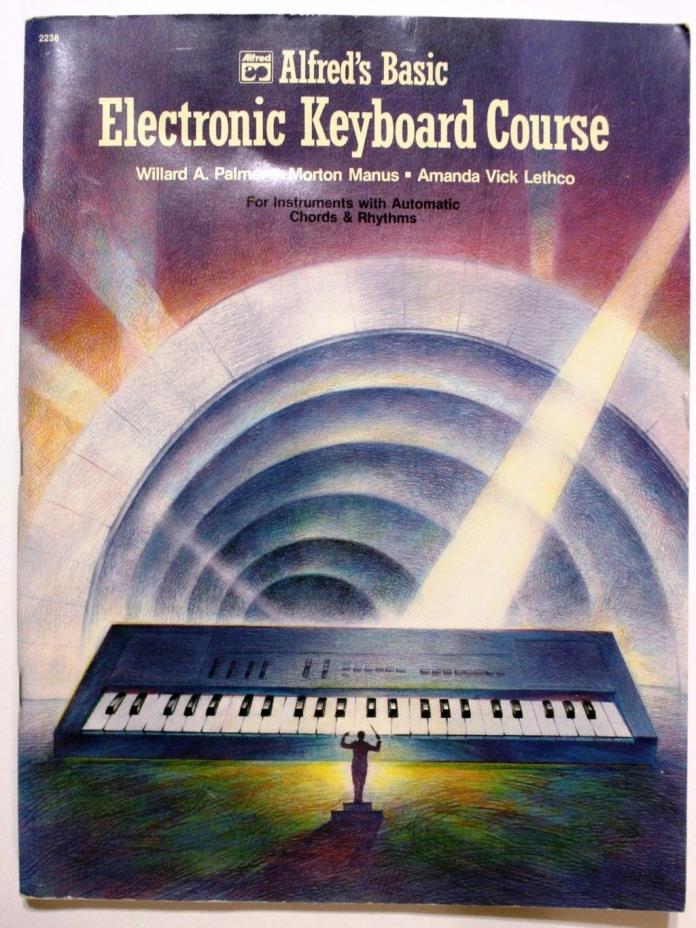 Alfred's Basic Electronic Keyboard Course #2238 Palmer Manus Lethco 1986