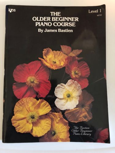 WP32 - The Older Beginner Piano Course - Level 1 By James Bastien