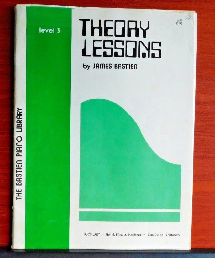 Theory Lessons: Level 3: The Bastien Piano Library - 1976 instruction PB