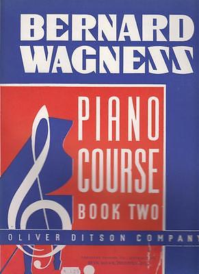 Bernard Wagness Piano Course Instruction Book #2