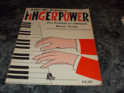 John W Schaum Finger Power for piano or organ Book 3 three