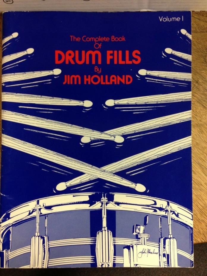 Complete Book of Drum Fills Jim Holland Volume 1 book PB VG 180801