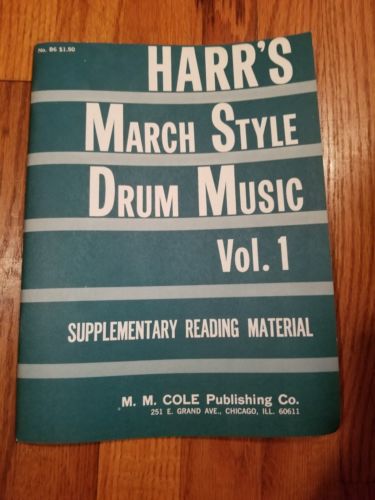 Drum Method 1 March Style Drum Music Harr's  Book NEW
