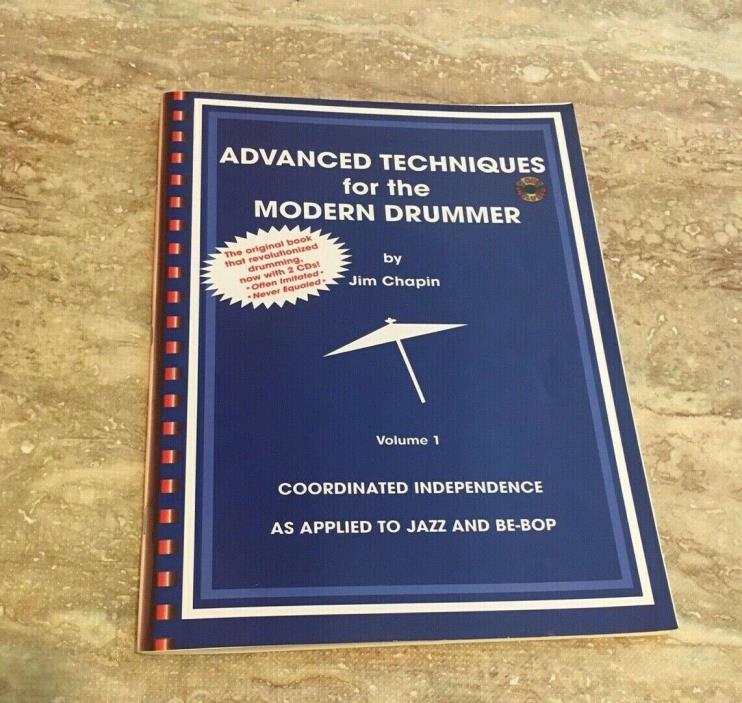 Advanced Techniques for the Modern Drummer - Jim Chapin Volume 1 W/ 2 CDs