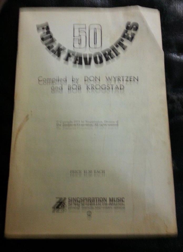 50 Folk Favorites  Don Wyrtzen and Bob Krogstad 1973 Sinspiration music
