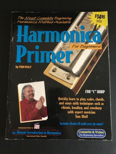 Harmonica Primer For Beginners W/ Audio CD by Tom Wolf (for C Harp) PB 1998c