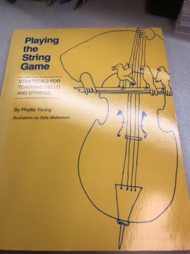 Playing The String Game Phyllis Young Book ISBN 0292738153 Teaching Cello Text