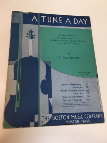 A Tune a Day violin music instruction book 2 Intermediate (C) 1933 Nice Shape!