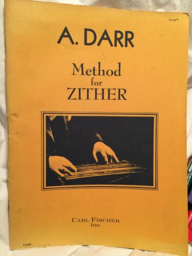 Vintage A. DARR Method for ZITHER Paperback Sheet Music Book 1950