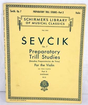 Schirmer's Library 141 Sevcik Preparatory Trill Studies For the Violin Part II