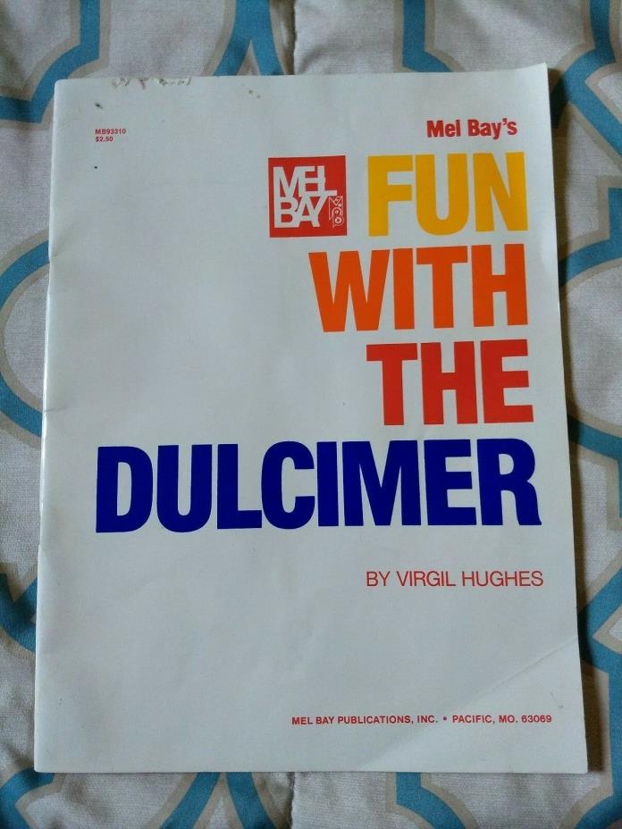 Mel Bay FUN WITH THE DULCIMER instruction book 1972 string instrument manual PB