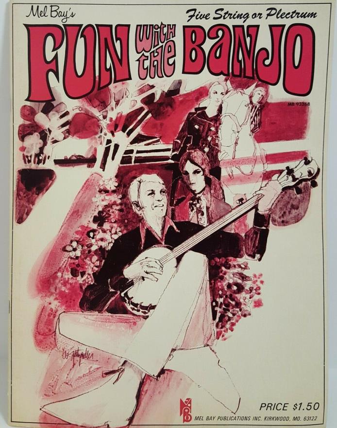 Mel Bay's FUN WITH THE BANJO 5 String or Plectrum VINTAGE Instructions Songbook