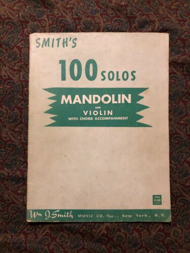 Smith's 100 Solos Mandolin and Violin with Chord Accompaniment