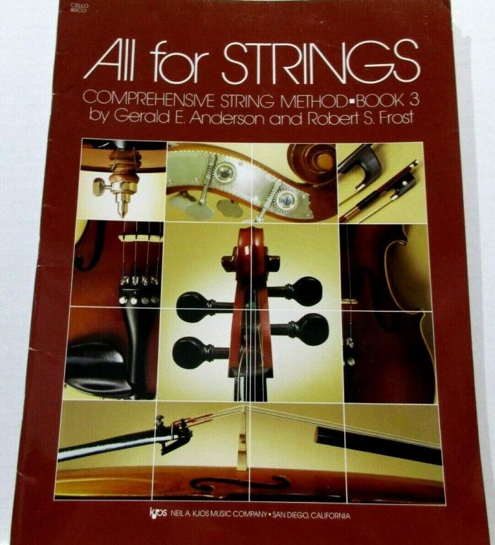 All For Strings Cello Book 3 #80CO Neil A.Kjos Music Co 1990