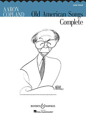 Aaron Copland Old American Songs Complete for Low Voice Sheet Music Book NEW