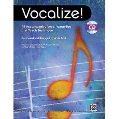 Vocalize!: 45 Accompanied Vocal Warm-Ups That Teach Technique, Book & Enhanced C