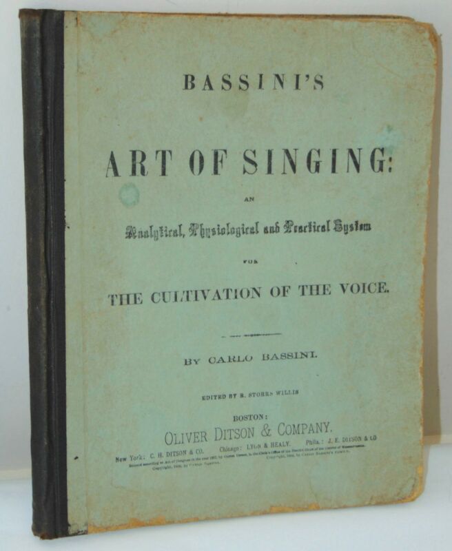 RARE ANTIQUE Book 1884 BASSINI'S ART OF SINGING