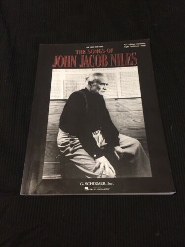 1993 The Songs Of John Jacob Niles Low Voice & Piano New Edition