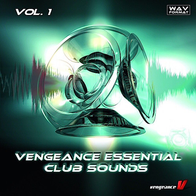Vengeance Essential Club Sounds Vol. 1 WAV // Digital Download