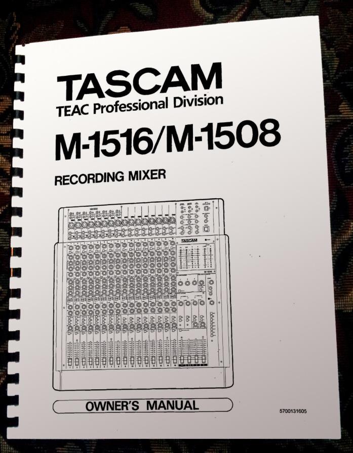 TASCAM M-1516 M-1508 M1516 M1508 OWNERS / OP MANUAL [Comb Bound]