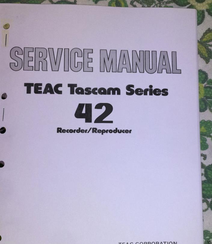 TASCAM 42 reel to reel Repair / Service MANUAL &Schematics
