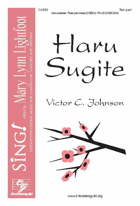 Haru Sugite 2-part choir with optional flute & percussion CHORAL SHEET MUSIC-NEW
