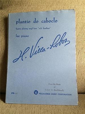 Villa-Lobos sheet music Plantio do caboclo planting Piano early print nice folio