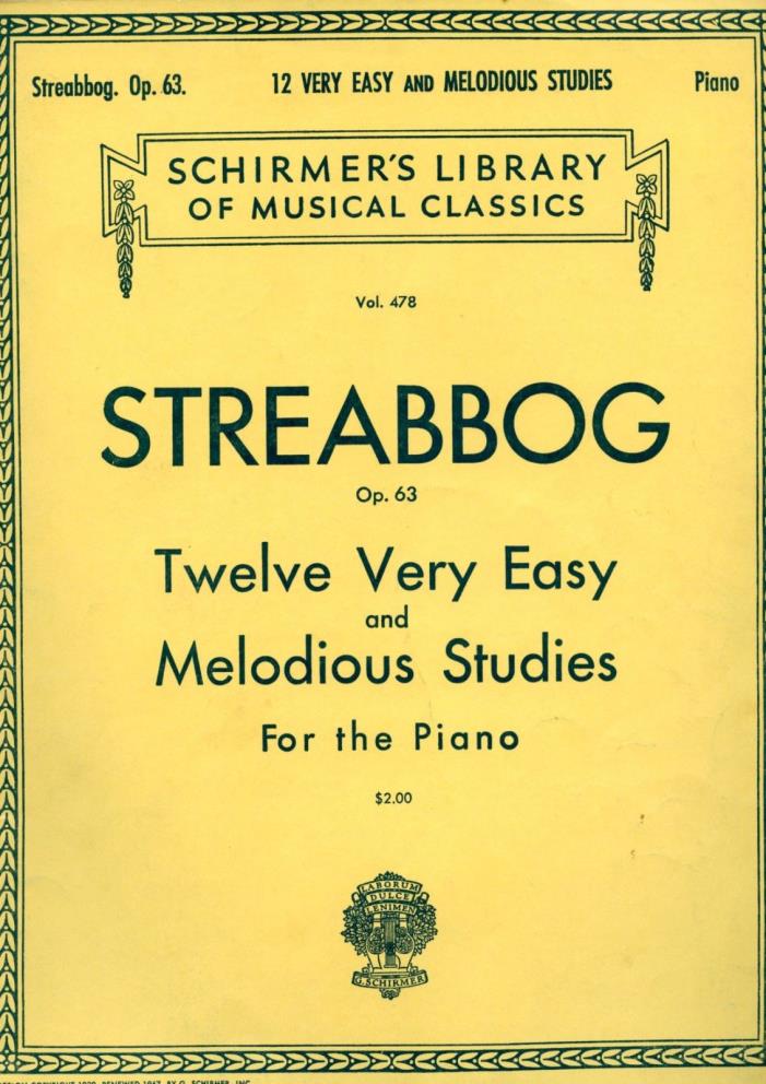 Streabbog Op 63  Volume 478 12 Very Easy &  Melodious Studies Piano
