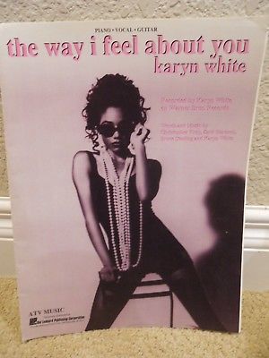 EUC VINTAGE 1991 THE WAY I FEEL ABOUT YOU ~ KARYN WHITE SHEET MUSIC