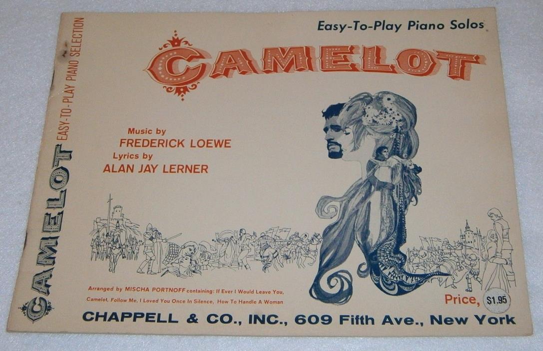 CAMELOT Easy-To-Play PIANO SOLOS ~ Vintage Music Book ~ Lerner & Loewe, 1960