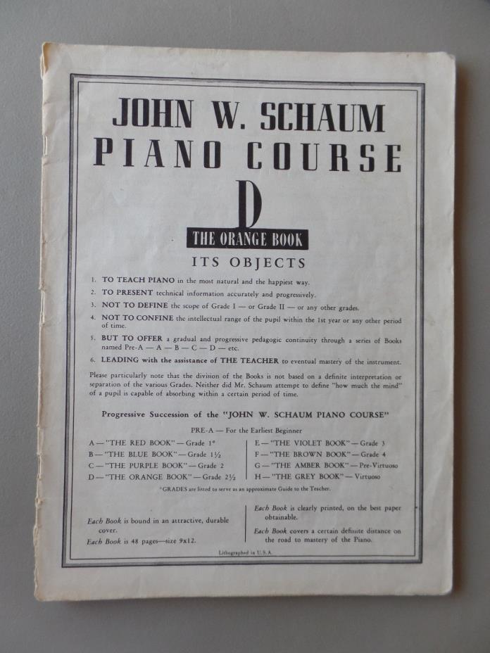 1945 Belwin John W Schaum Piano Course D The Orange Book No Cover 46 pp.