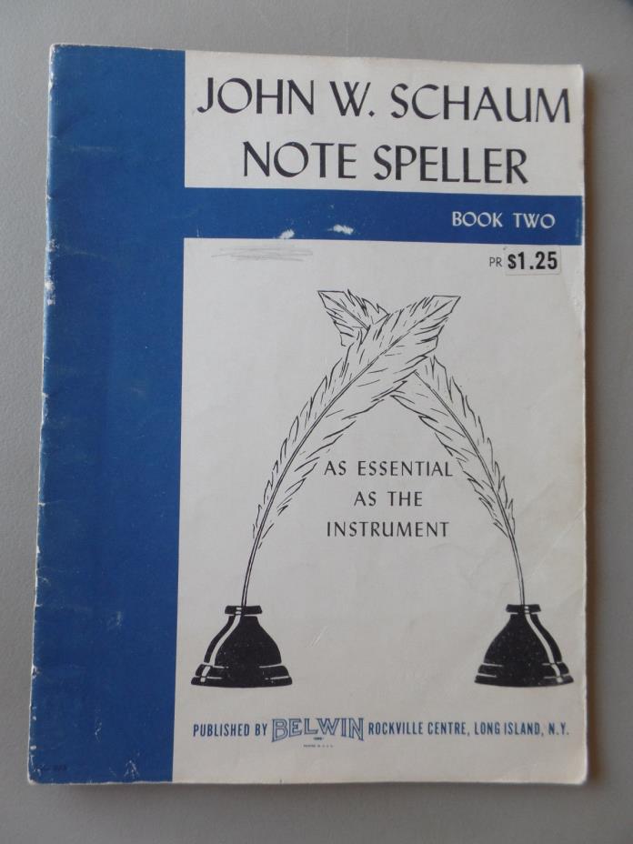 1946 Belwin John W Schaum Note Speller Book 2 Piano Course & Supplementary Book