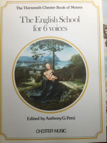 The English School For 6 Voices Thirteenth Chester Music Book Of Motets