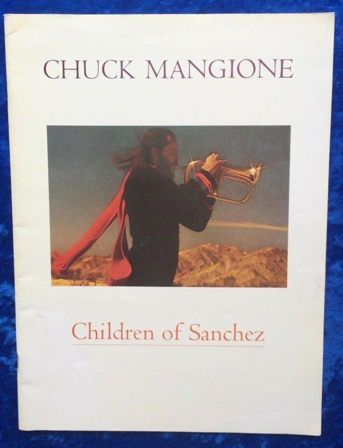 Chuck Mangione CHILDREN OF SANCHEZ sheetmusic flugelhorn/trumpet jazz drum corps