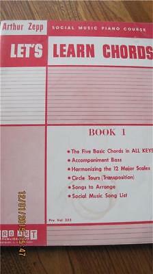 LET'S LEARN CHORDS Arthur Zepp Social Music Piano Course Book 1 1957 VG++