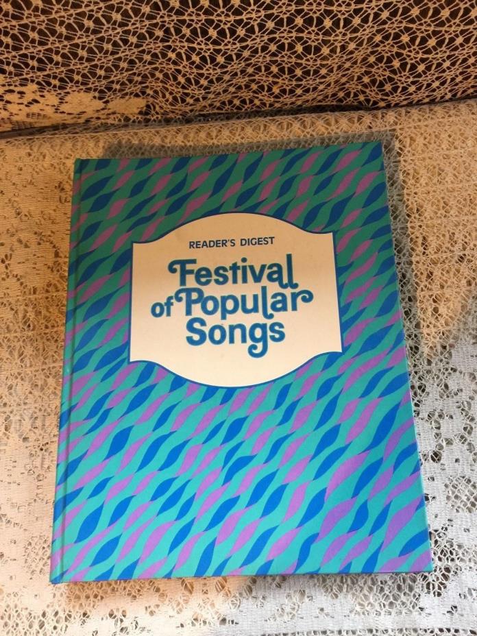 Reader's Digest FESTIVAL of POPULAR SONGS 1920s-1970s Sheet Music in HC Book