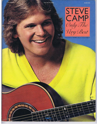 Steve Camp Only the Very Best Songbook Christian Music 1984