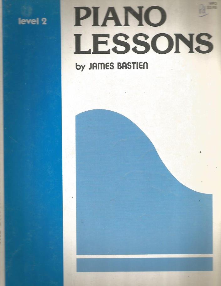 Piano Lessons by James Bastien (1976, Paperback)
