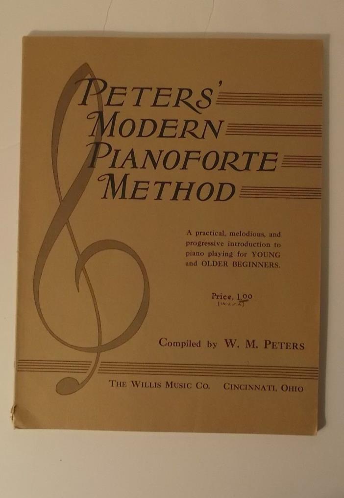 Peters Modern Pianoforte Method Progressive Introduction to Piano Playing